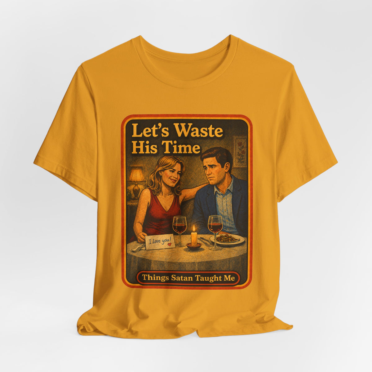 Let's Waste His Time Unisex Tee in Mustard, view 4