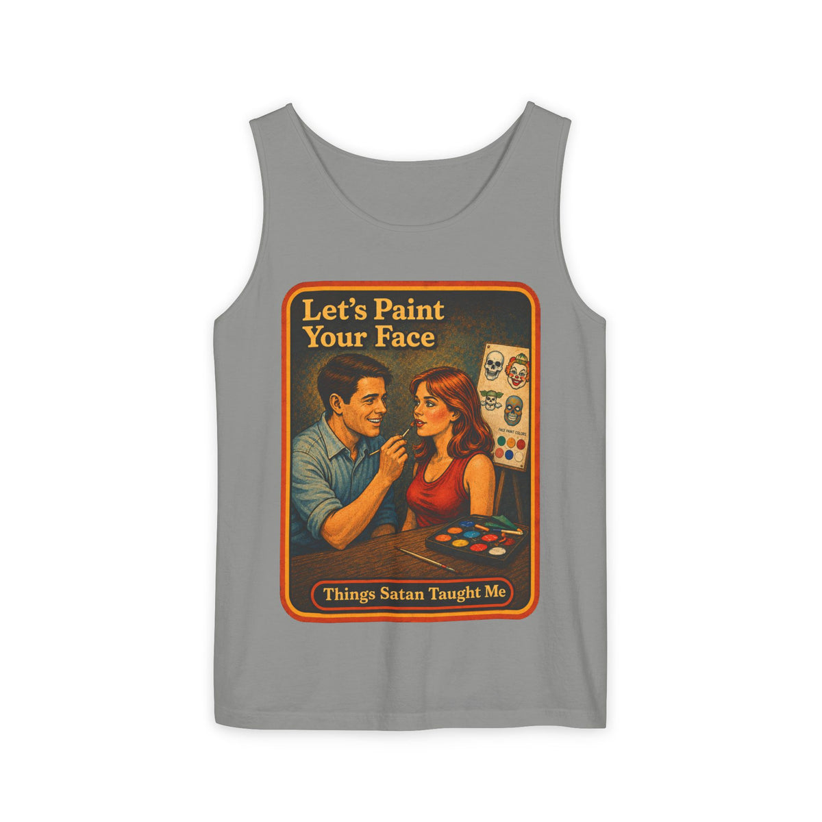 Let's Paint Your Face Wife Beater in Granite, front