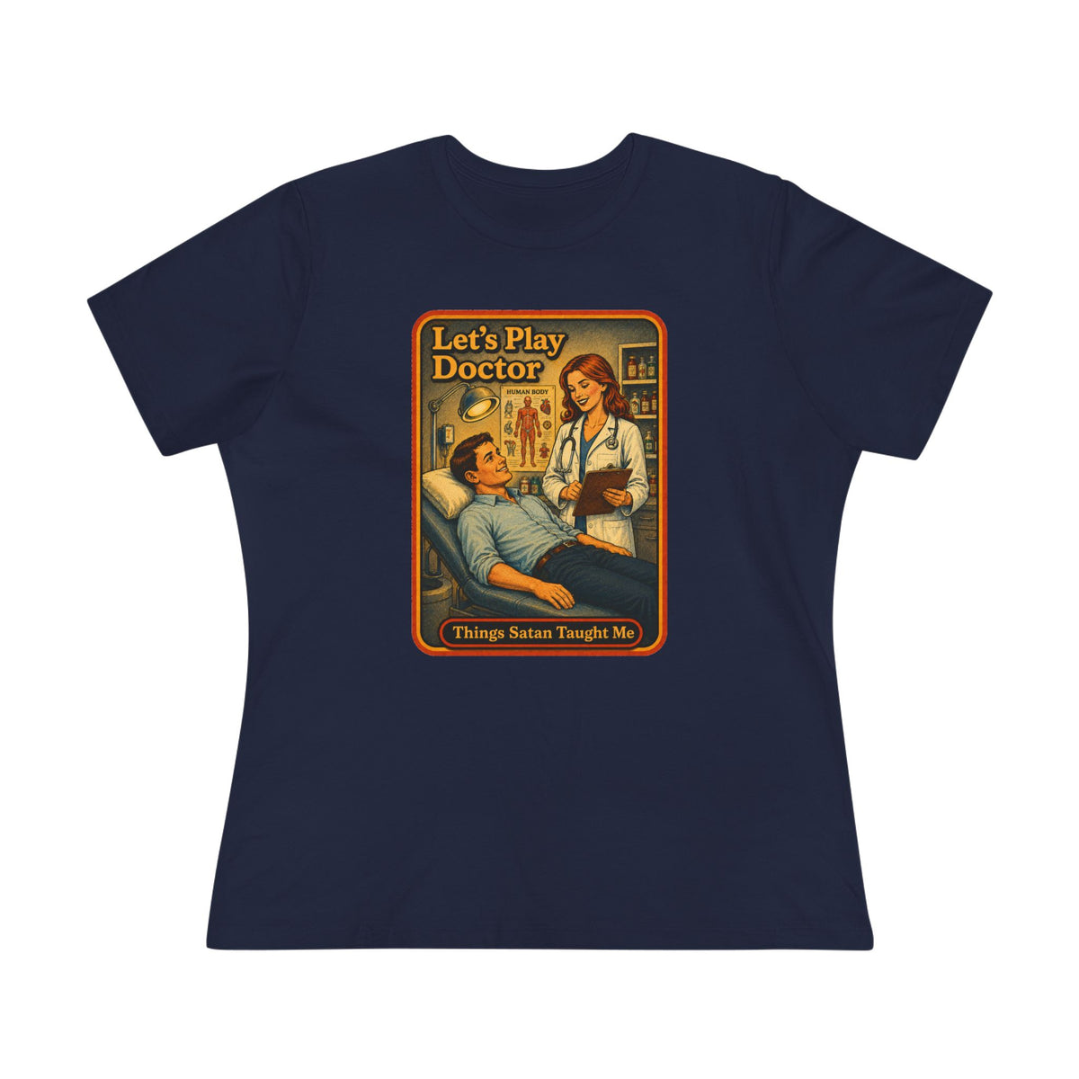 Let's Play Doctor Women's Tee in Navy, front