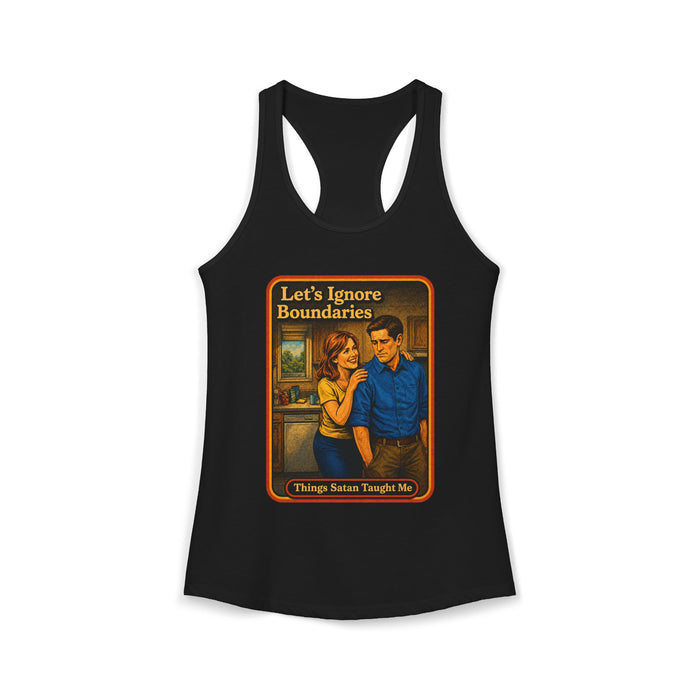 Let's Ignore Boundaries Racerback Tank in black