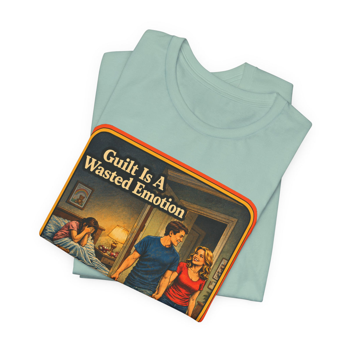 Guilt Is A Wasted Emotion Unisex Tee in Dusty Blue, view 3