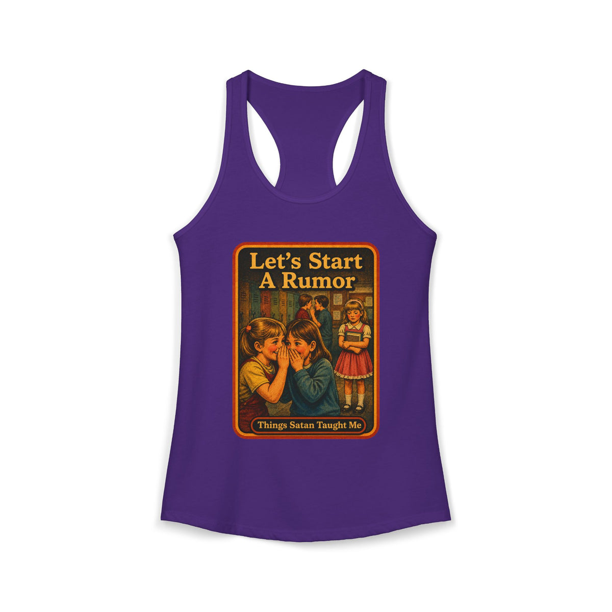 Let's Start A Rumor Racerback Tank in Purple Rush, front