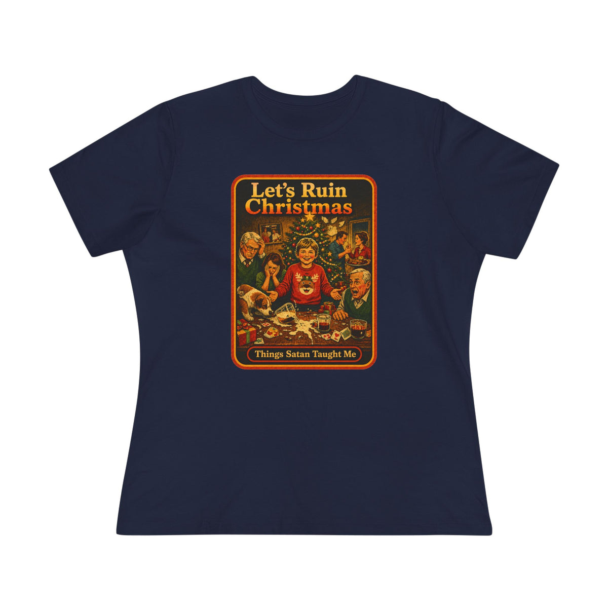 Let's Ruin Christmas Women's Tee in Navy, front