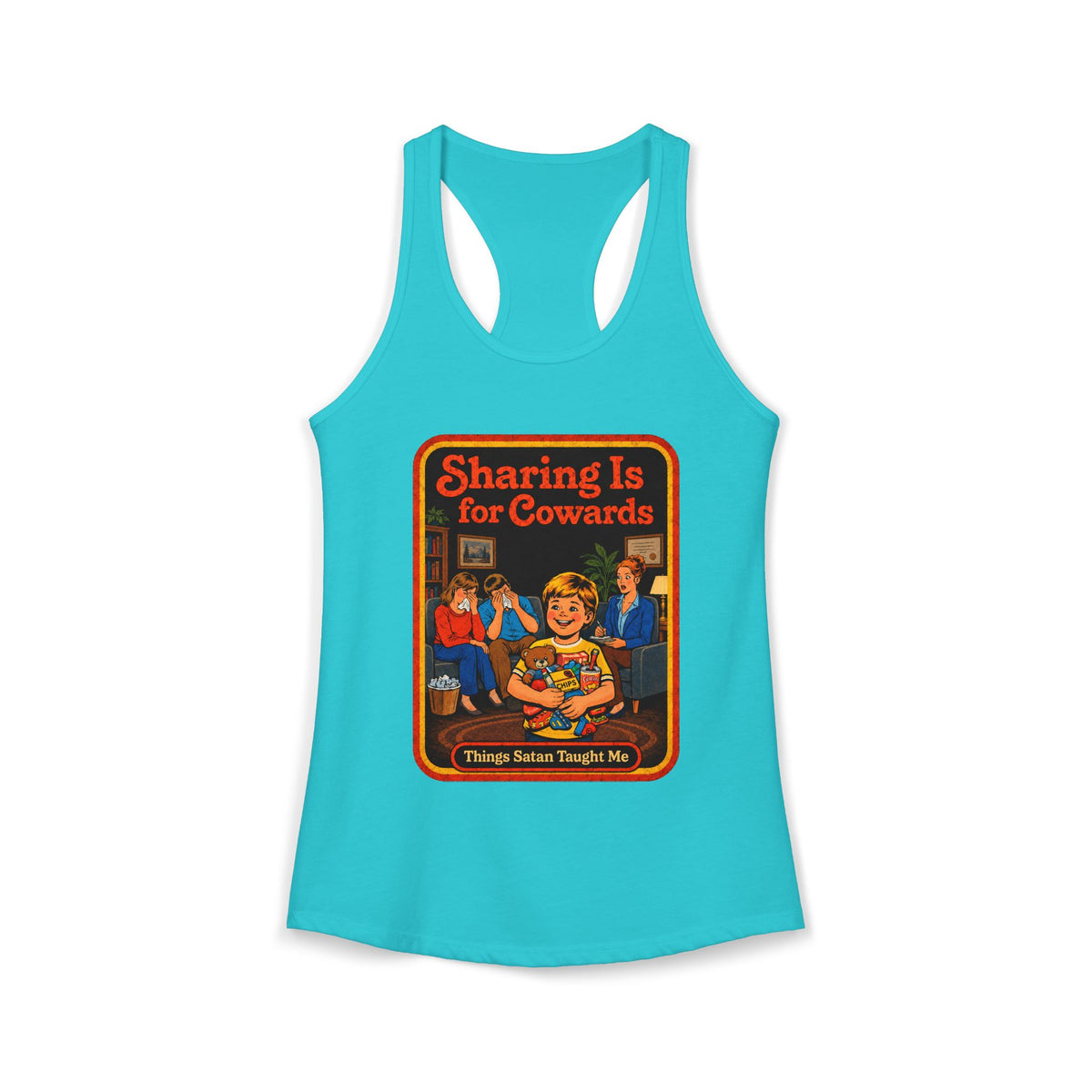 Sharing Is For Cowards Racerback Tank in Tahiti Blue, front