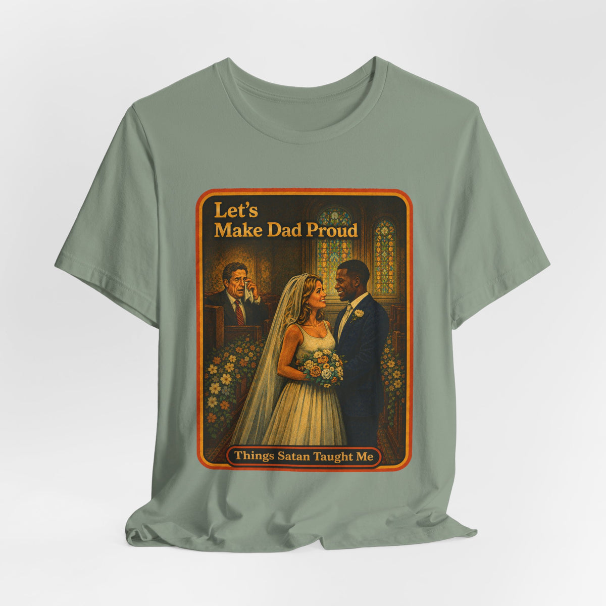 Let's Make Dad Proud No. 2 Unisex Tee in Sage, view 4