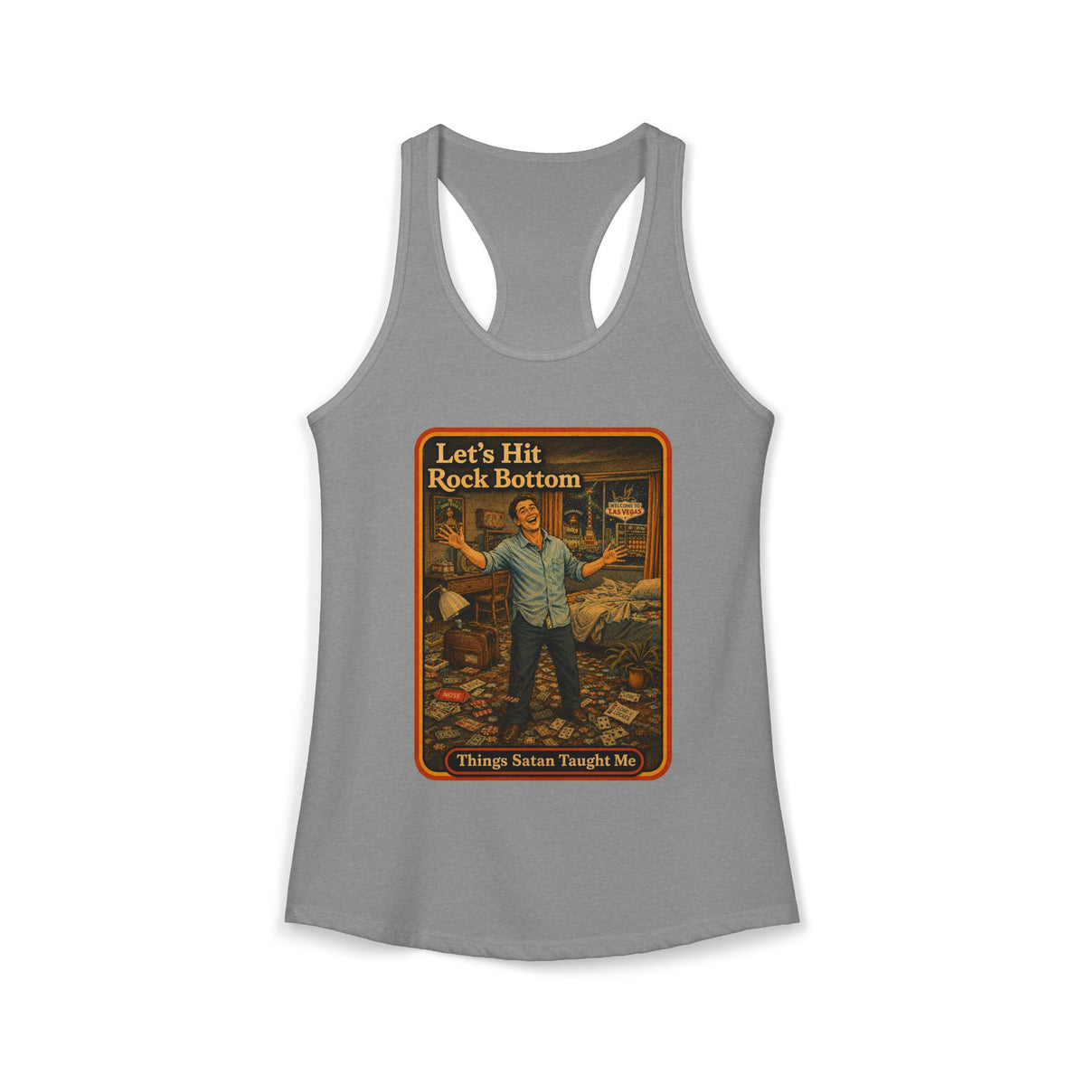 Let's Hit Rock Bottom Racerback Tank in Heather Grey, front