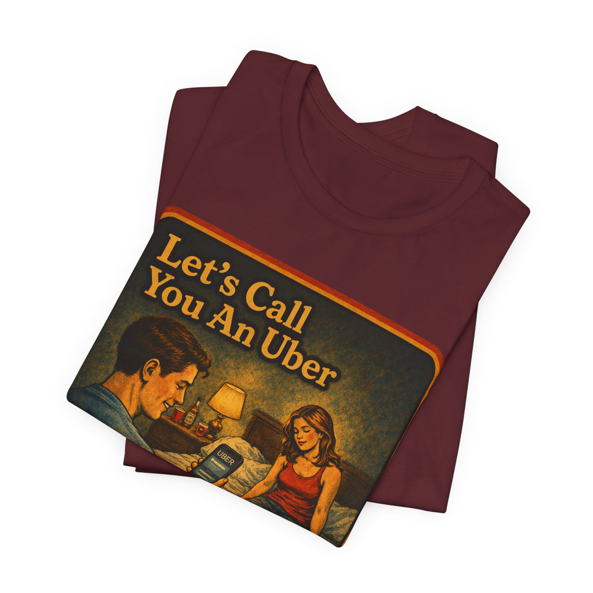 Let's Call You An Uber Unisex Tee in Maroon, view 3