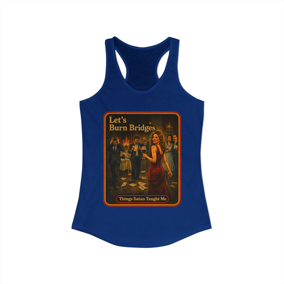 Let's Burn Bridges Racerback Tank in Royal, view 2