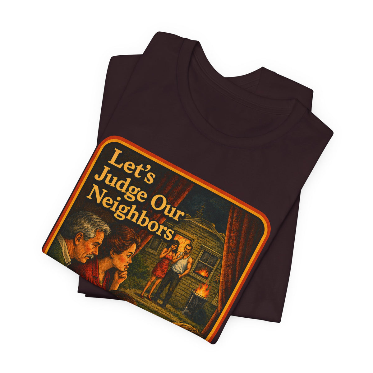 Let's Judge Our Neighbors Unisex Tee in Oxblood Black, view 3