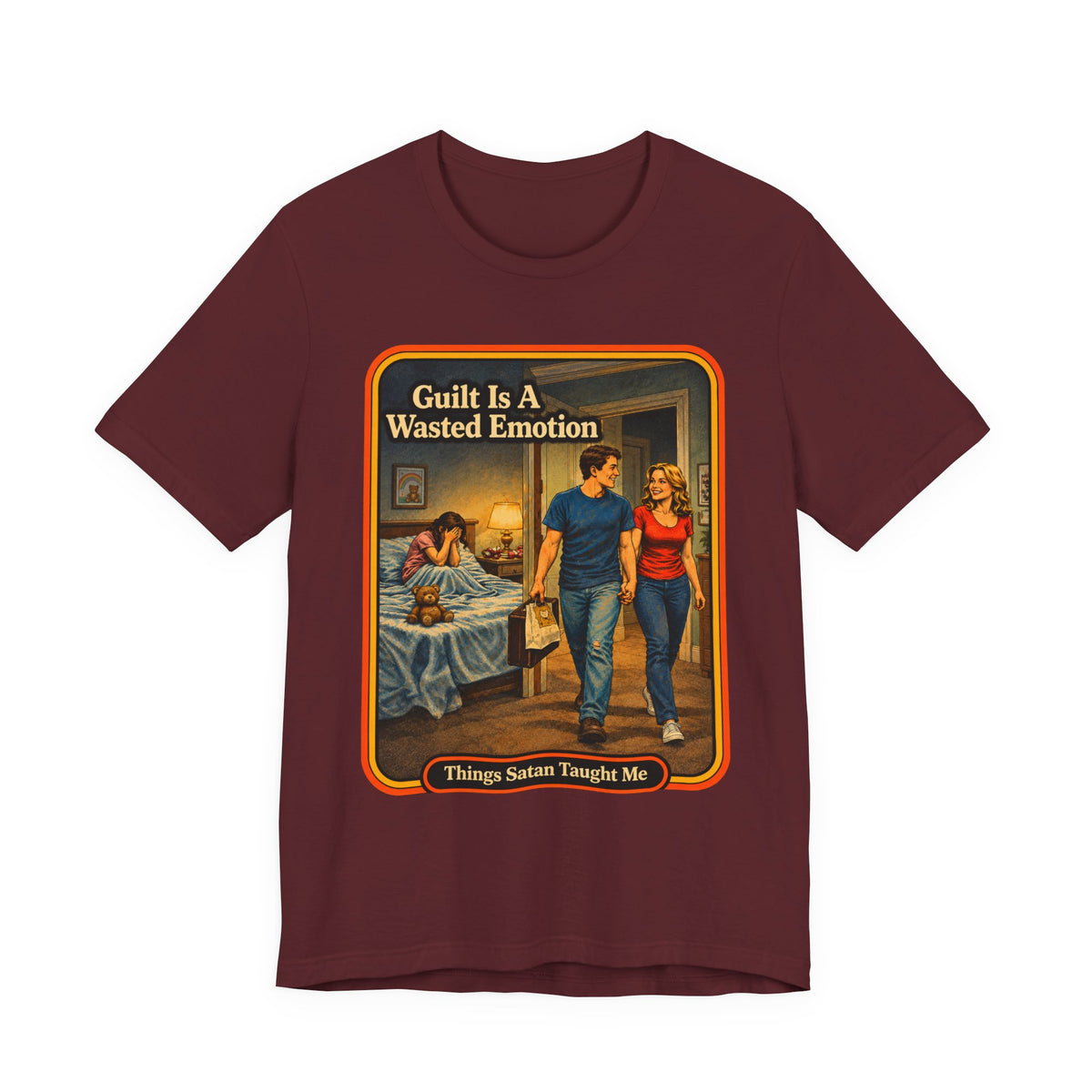 Guilt Is A Wasted Emotion Unisex Tee in Maroon, front
