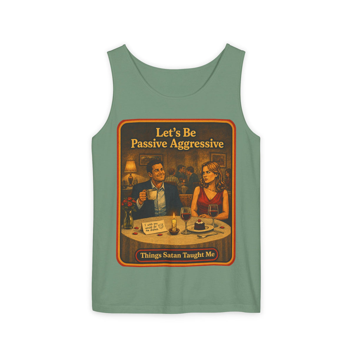 Let's Be Passive Aggressive Wife Beater in Light Green, front