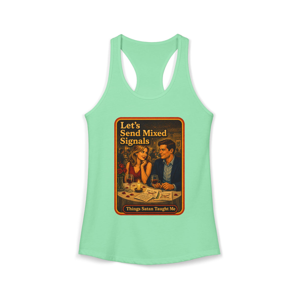 Let's Send Mixed Signals Racerback Tank in Mint, front
