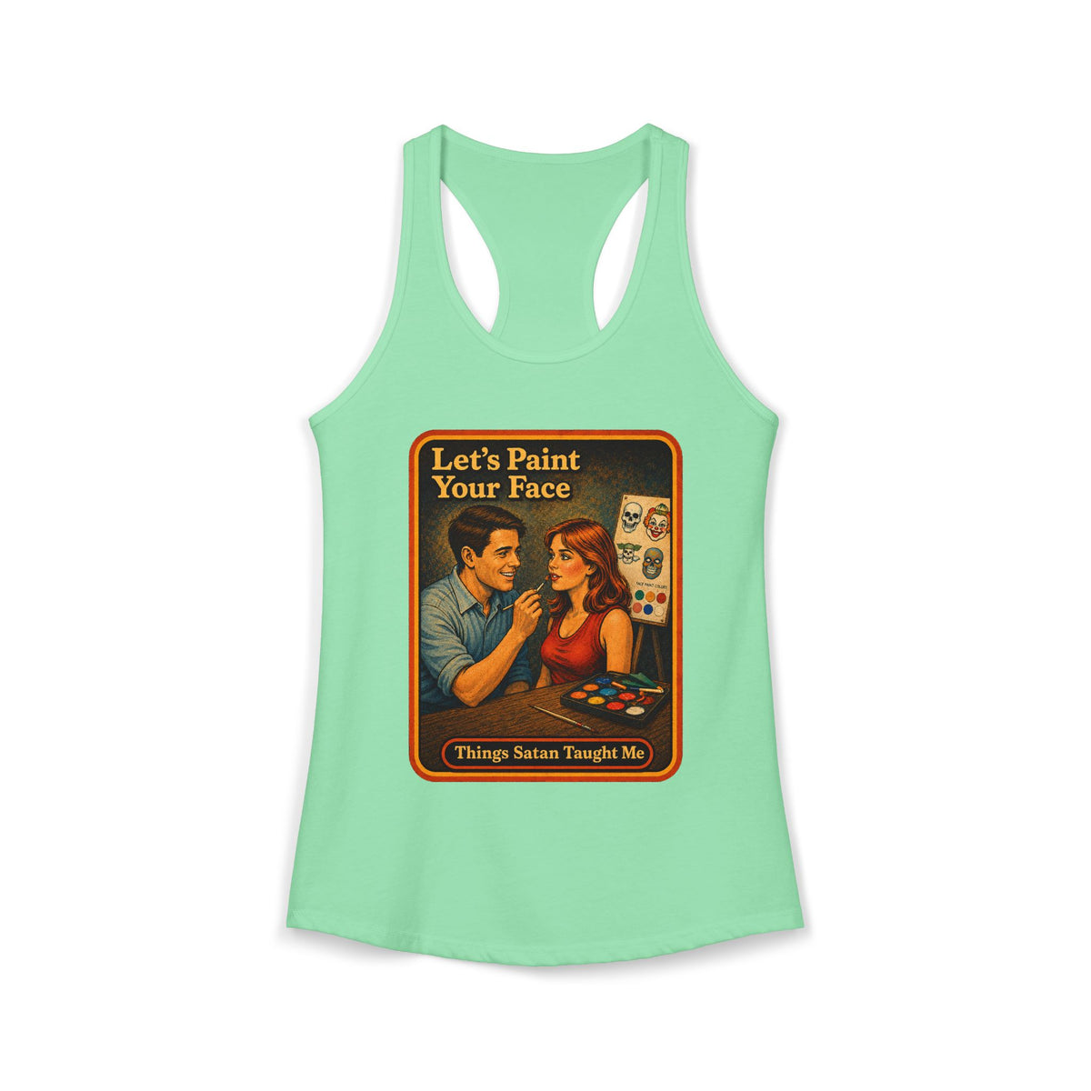 Let's Paint Your Face Racerback Tank in Mint, front
