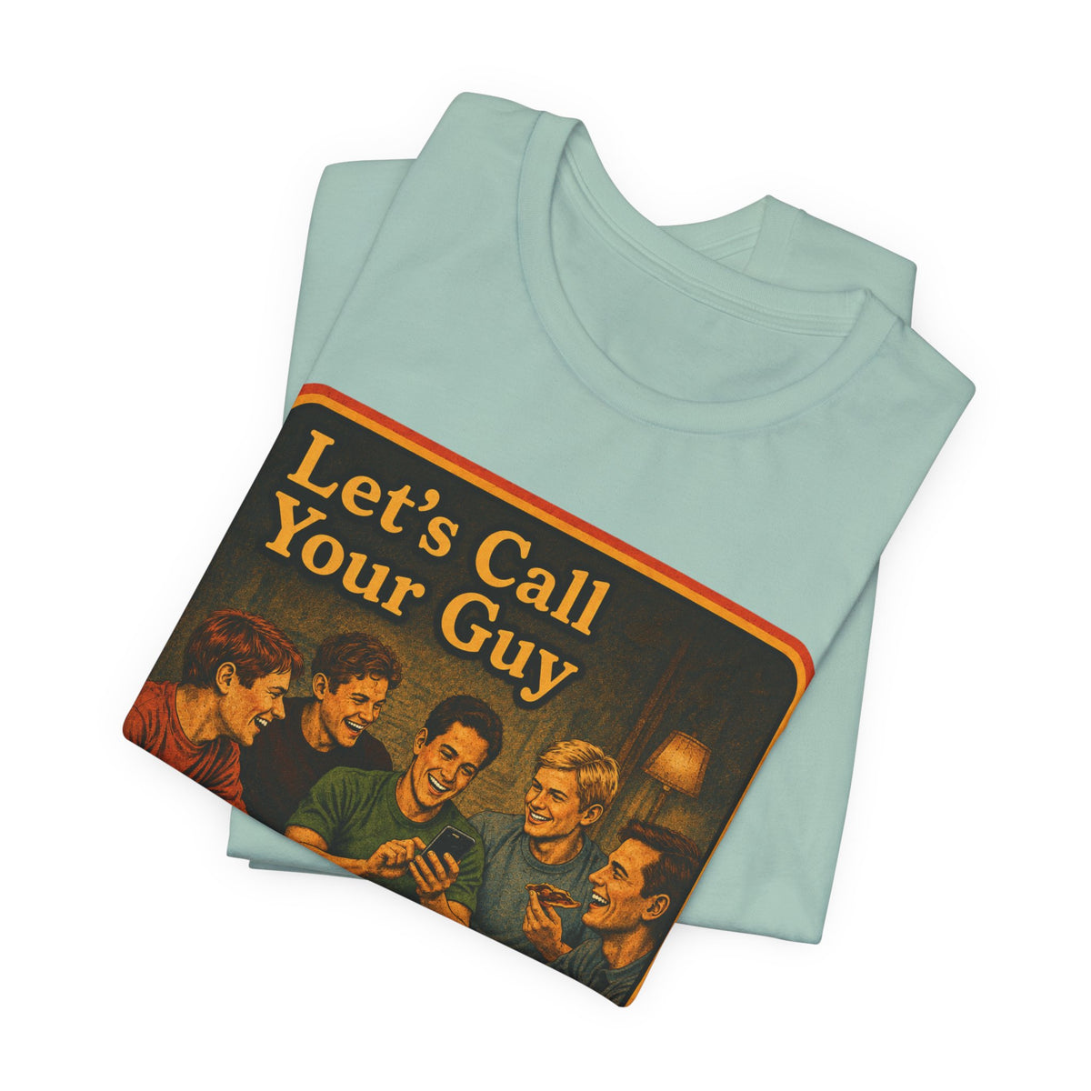 Let's Call Your Guy Unisex Tee in Dusty Blue, view 3