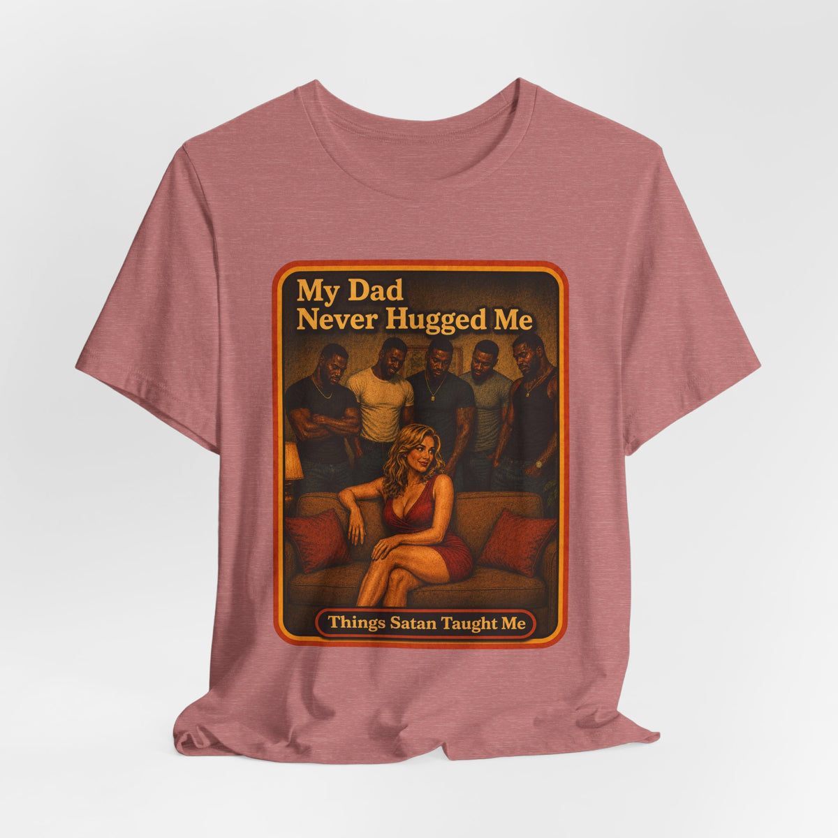 My Dad Never Hugged Me Unisex Tee in Heather Mauve, view 4
