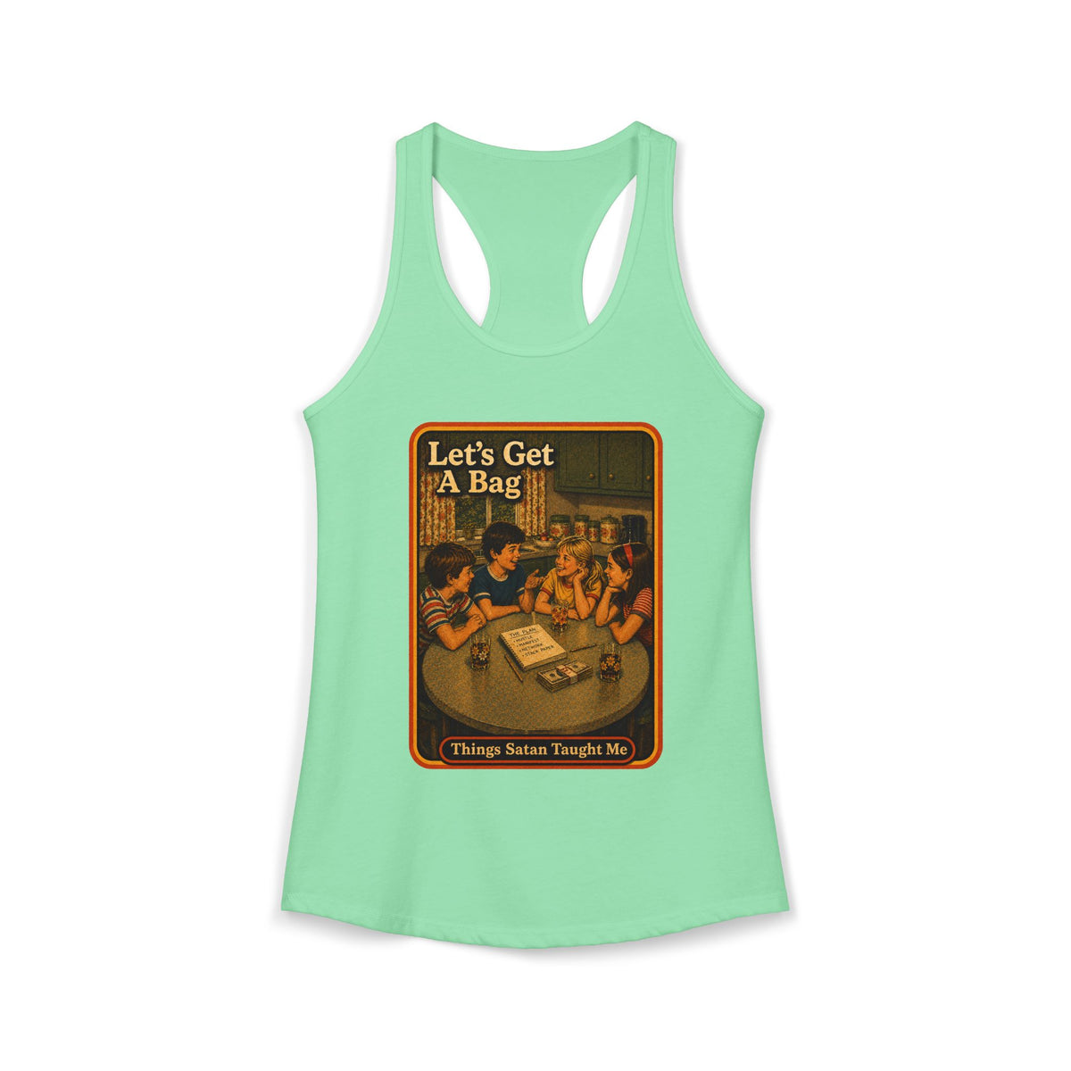 Let's Get Another Bag Racerback Tank in Mint, front