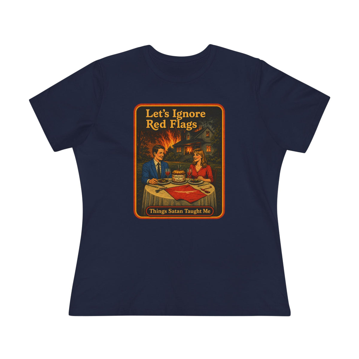 Let's Ignore Red Flags Women's Tee in Navy, front