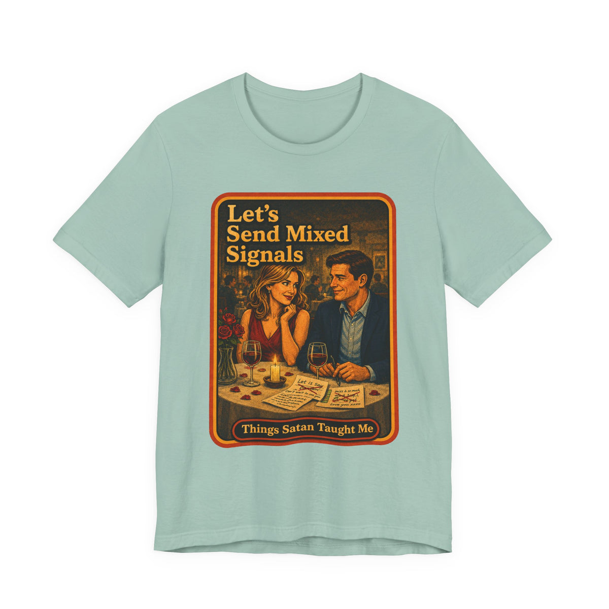 Let's Send Mixed Signals Unisex Tee in Dusty Blue, front