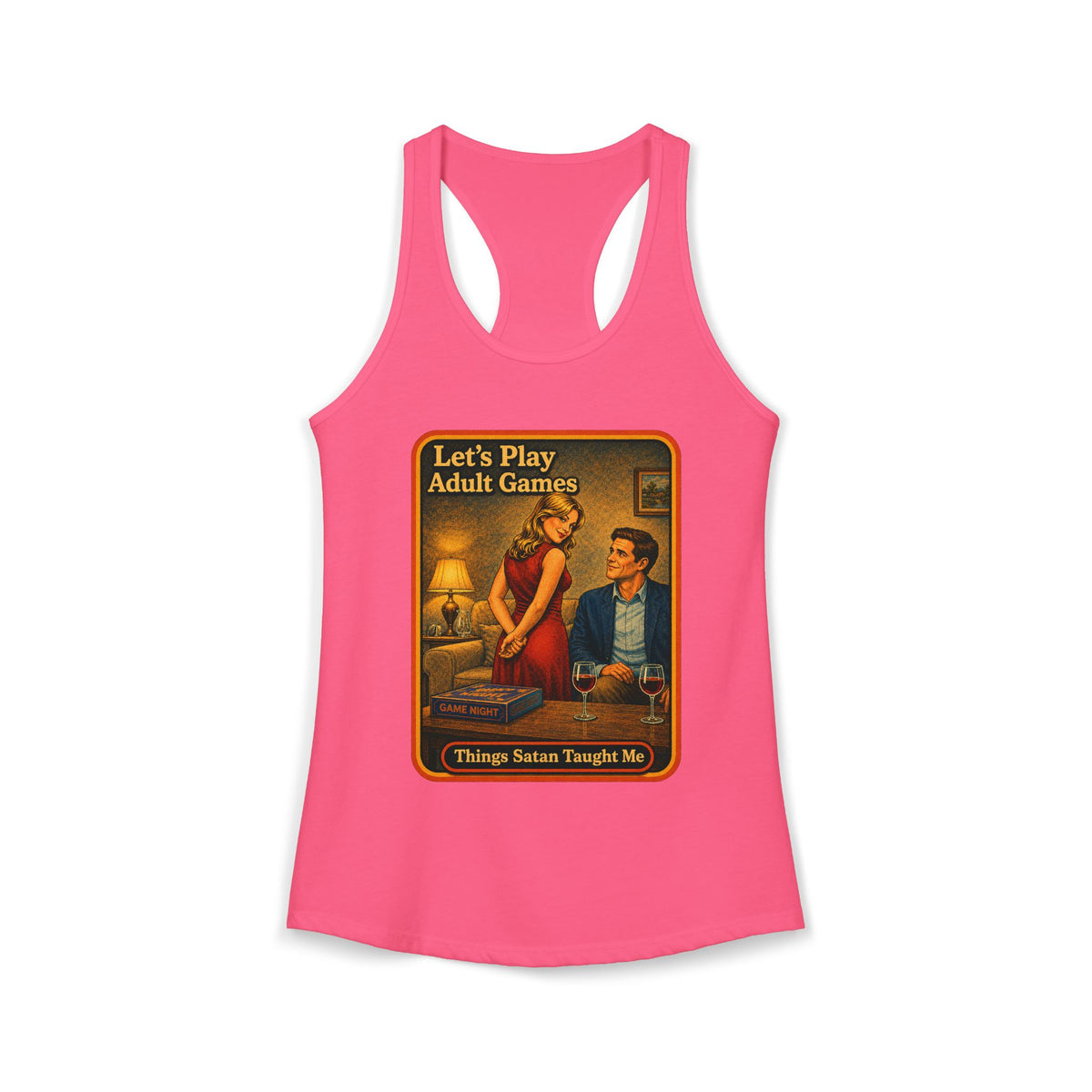 Let's Play Adult Games Racerback Tank in Hot Pink, front
