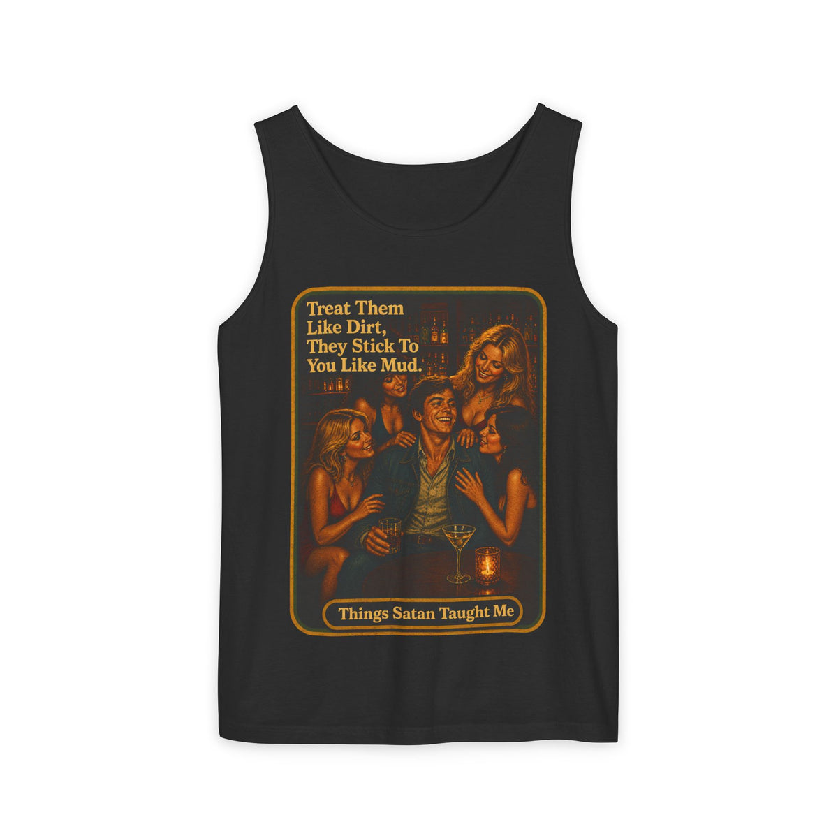 Treat Them Like Dirt Wife Beater in Black, front