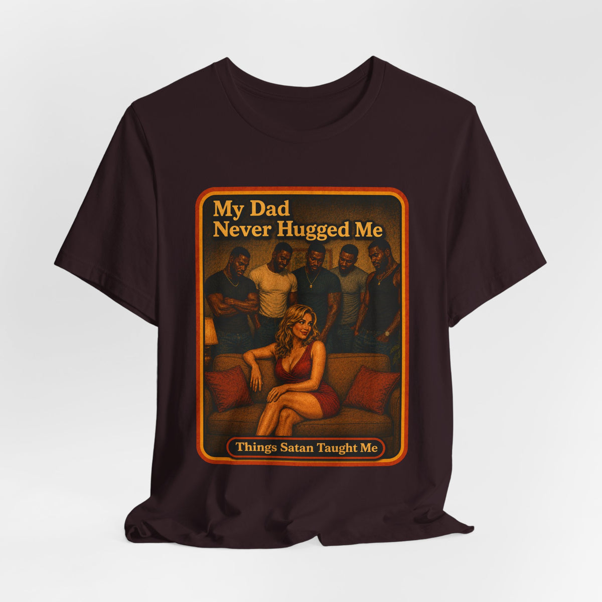 My Dad Never Hugged Me Unisex Tee in Oxblood Black, view 4