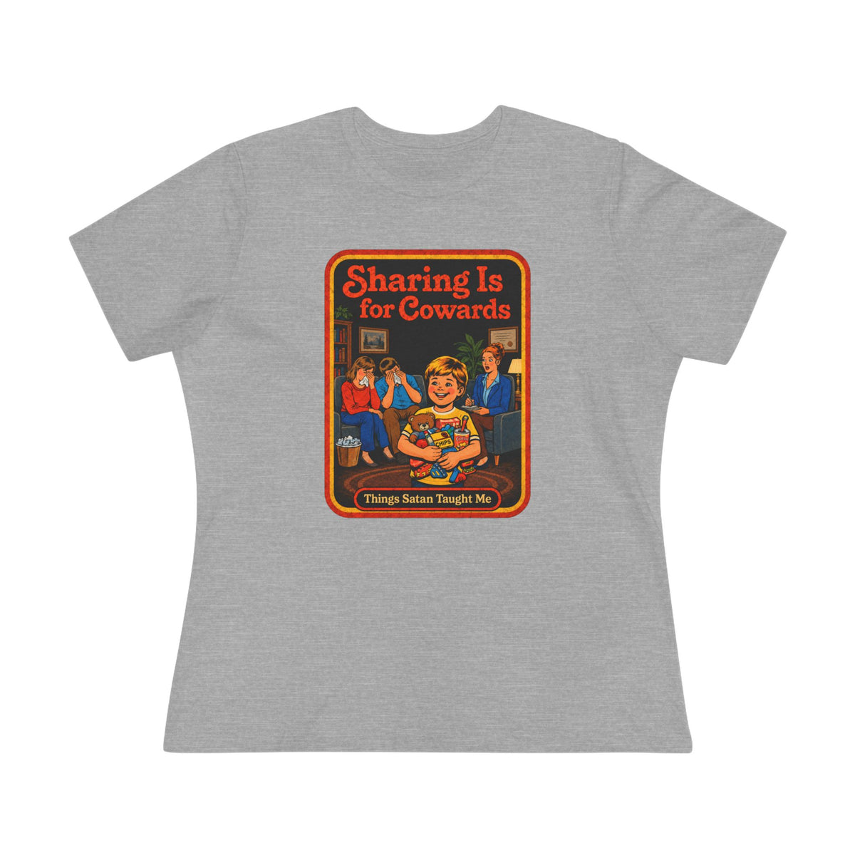 Sharing Is For Cowards Women's Tee in Athletic Heather, front
