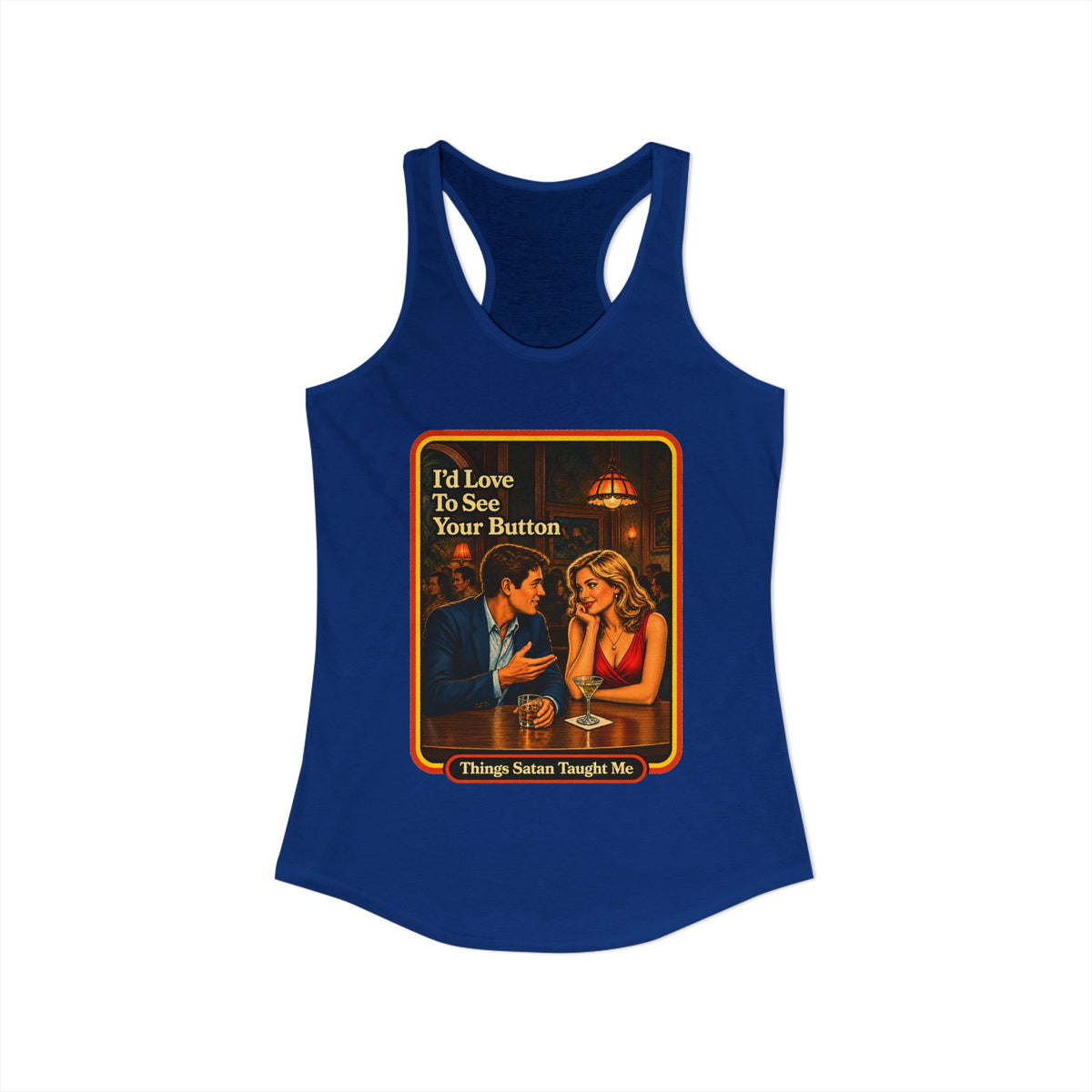I'd Love To See Your Button Racerback Tank in Royal, view 2