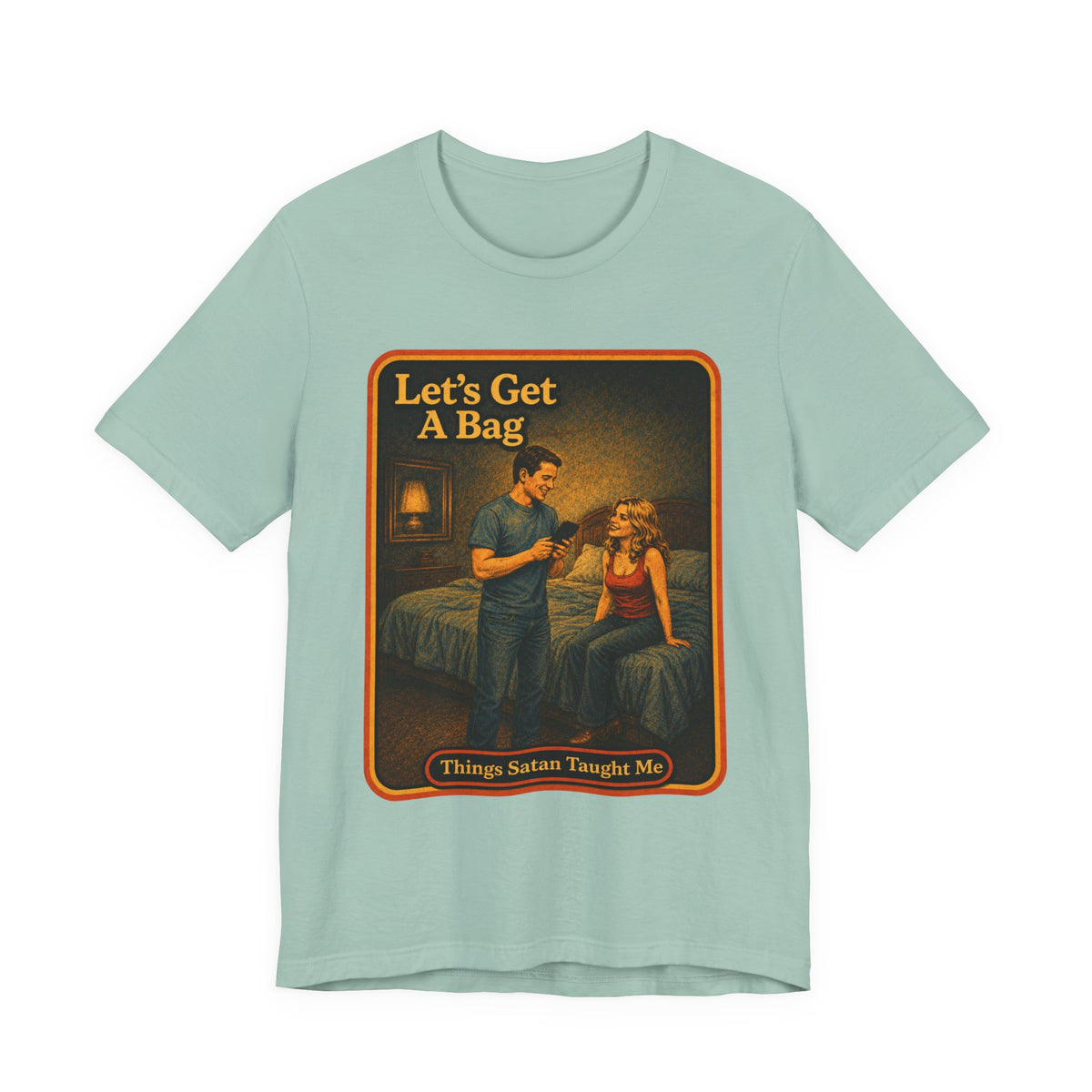 Let's Get A Bag Unisex Tee in Dusty Blue, front