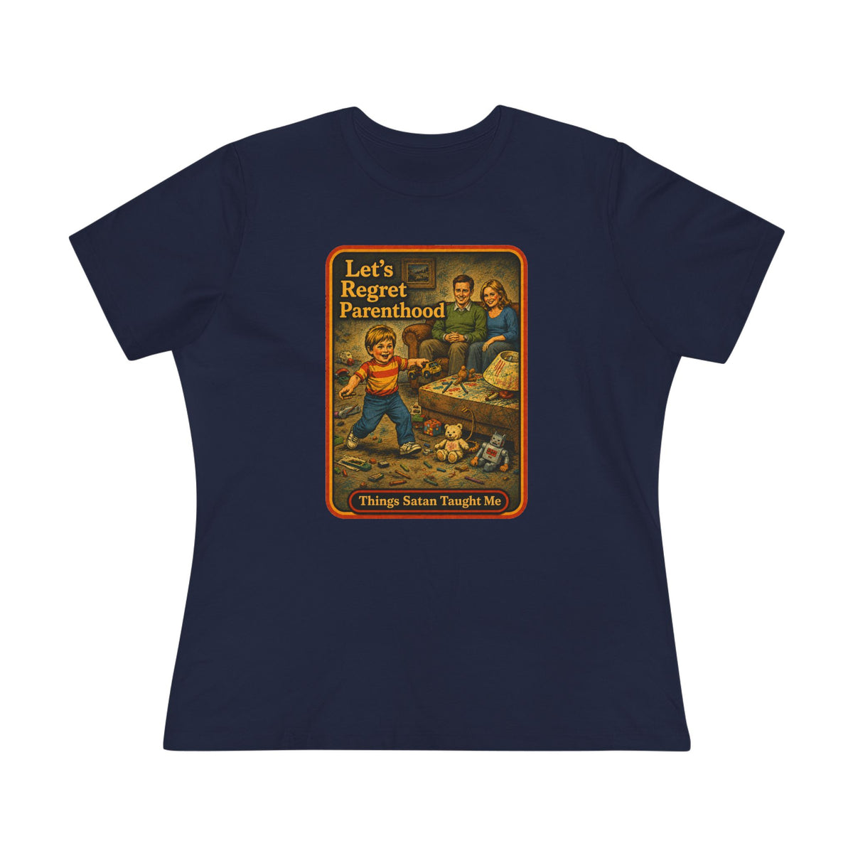 Let's Regret Parenthood Women's Tee in Navy, front