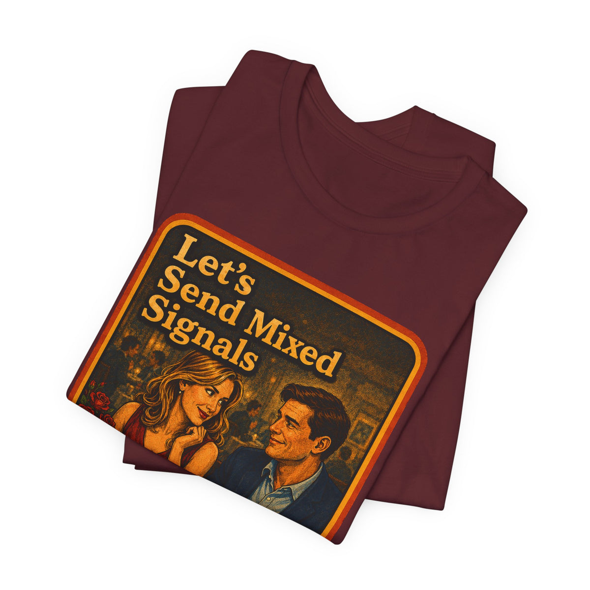 Let's Send Mixed Signals Unisex Tee in Maroon, view 3