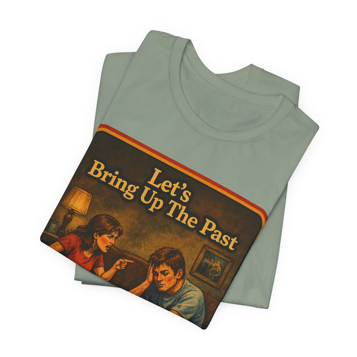 Let's Bring Up The Past Unisex Tee in Sage, view 3