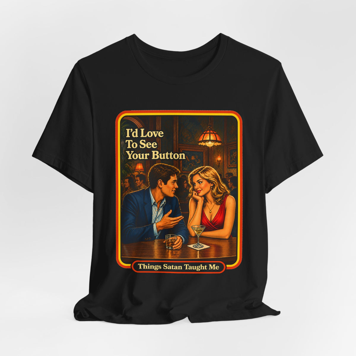 I'd Love To See Your Button Unisex Tee in Black, view 4