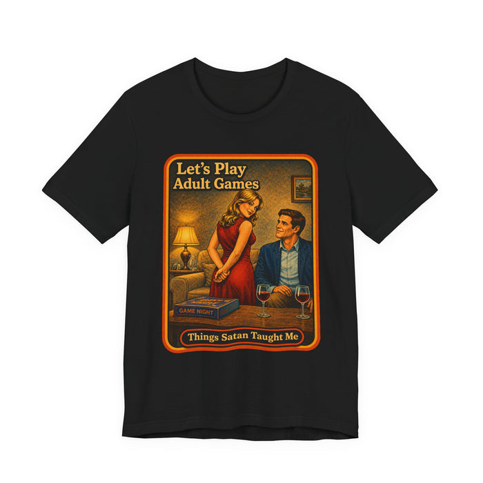 Let's Play Adult Games Unisex Tee in black