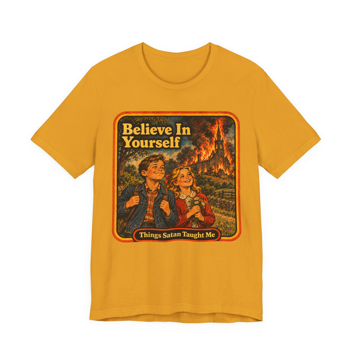 Believe In Yourself Unisex Tee in Mustard, front