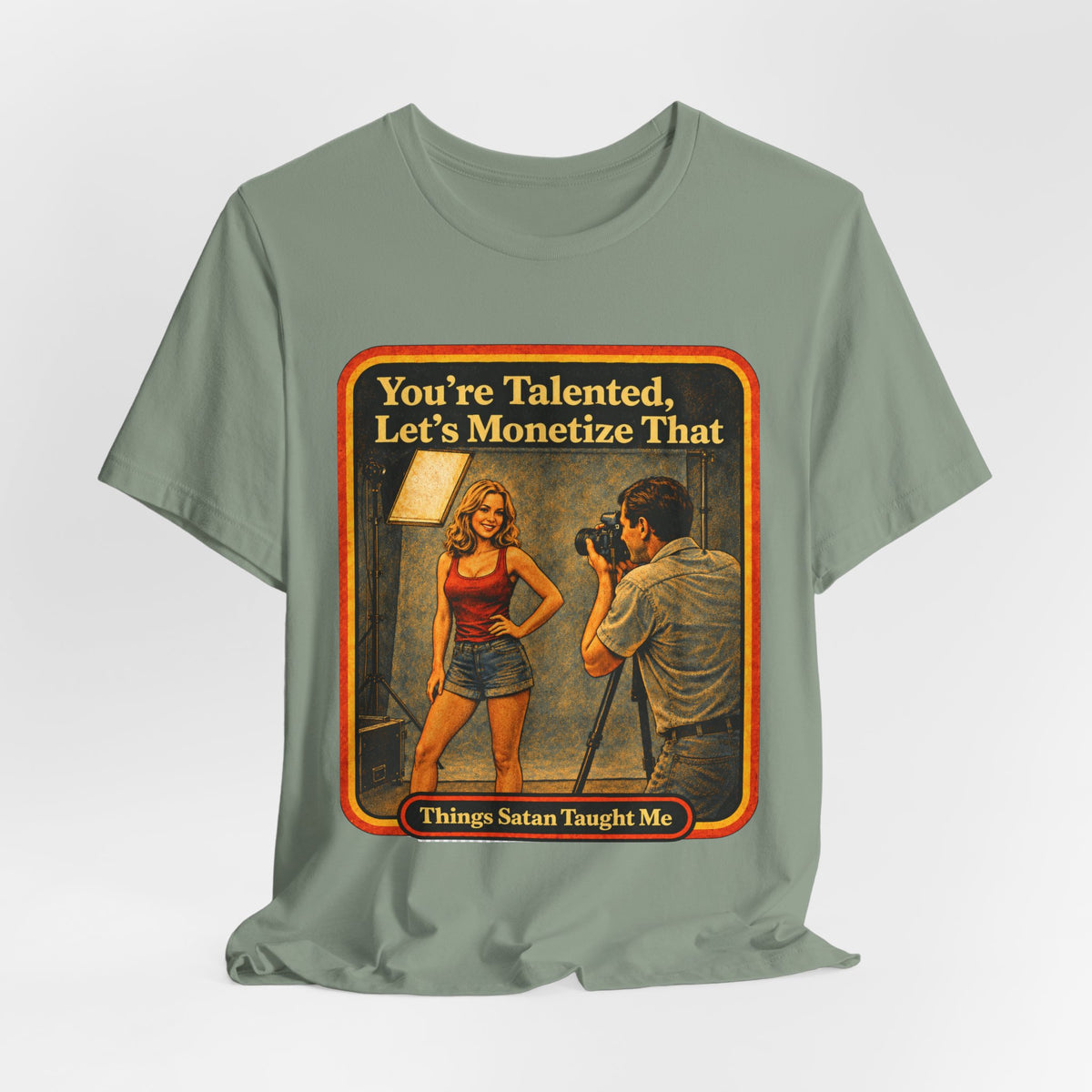 You're Talented, Let's Monetize That Unisex Tee in Sage, view 4