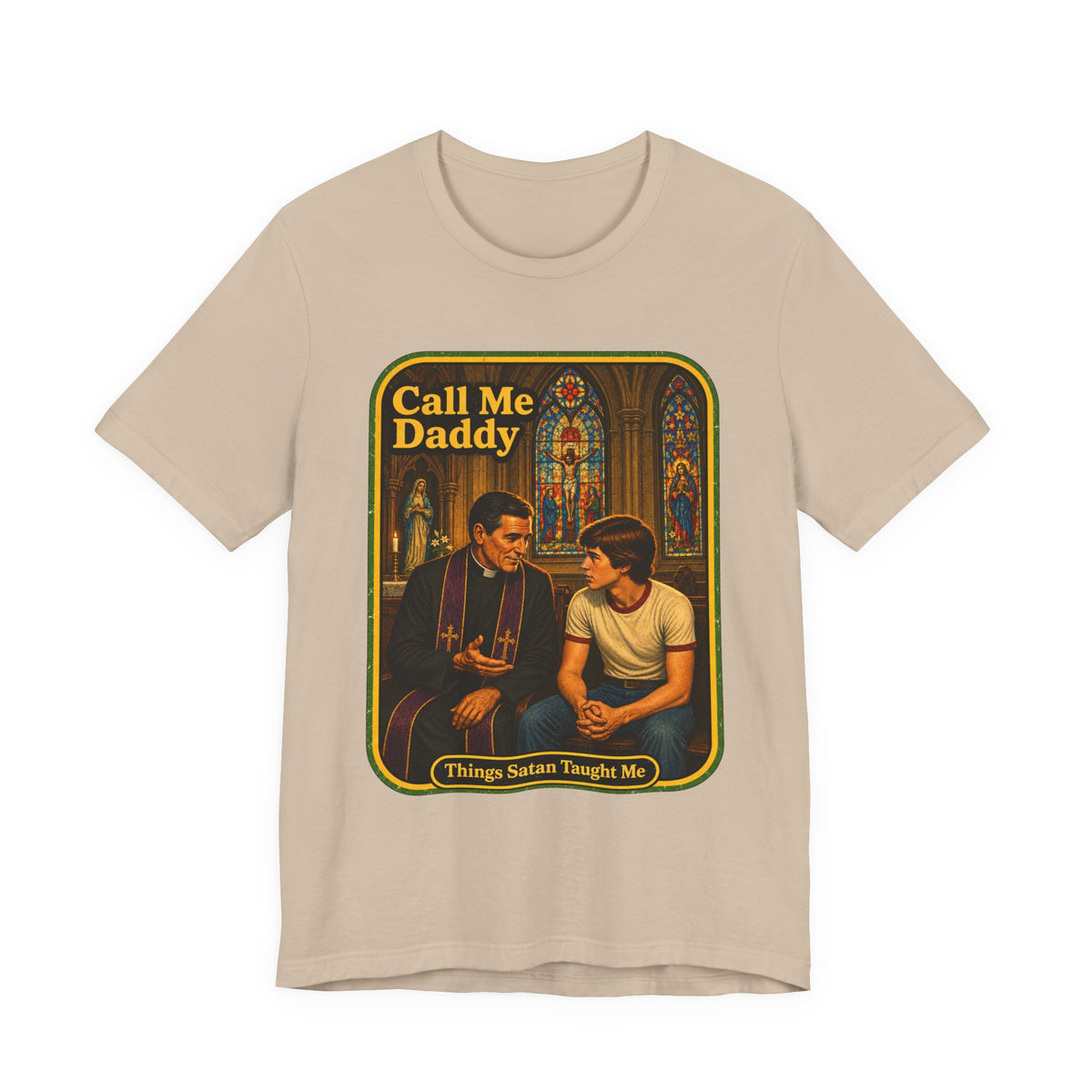 Call Me Daddy Unisex Tee in Tan, front