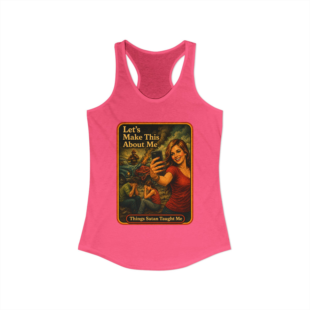 Let's Make This About Me Racerback Tank in Hot Pink, view 2