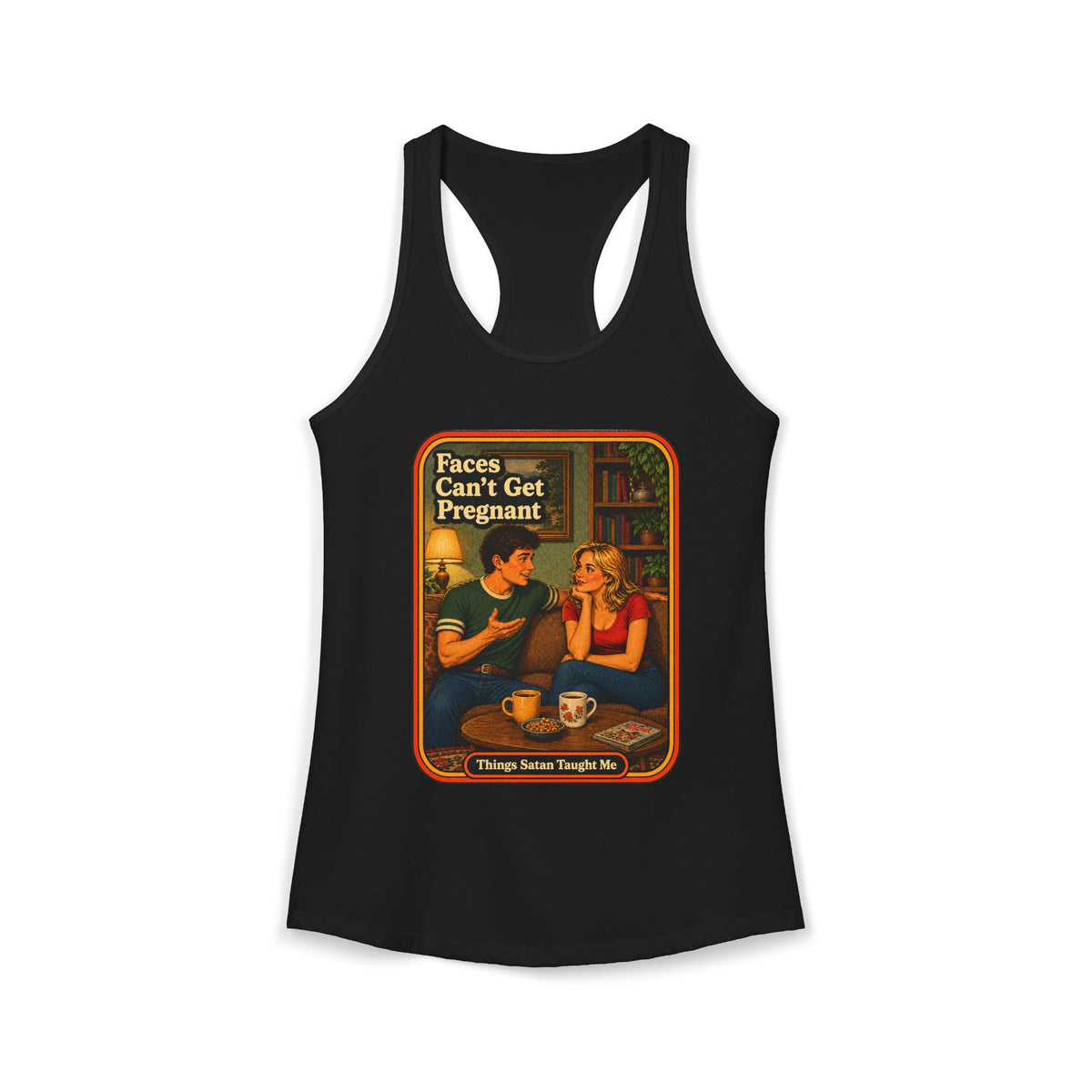 Faces Can't Get Pregnant Racerback Tank in Black, front
