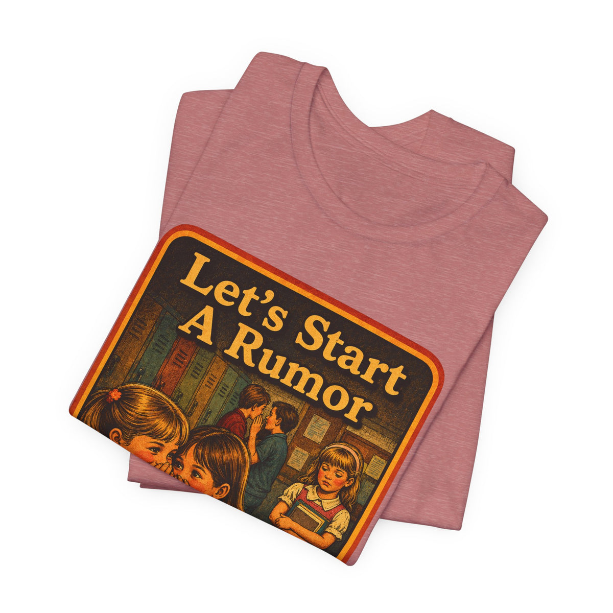 Let's Start A Rumor Unisex Tee in Heather Mauve, view 3