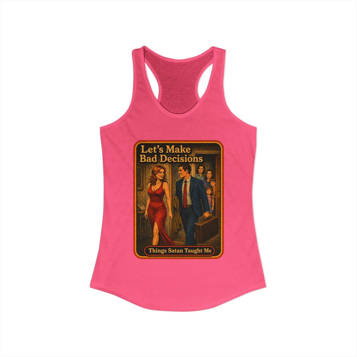 Let's Make Bad Decisions Racerback Tank in Hot Pink, view 2