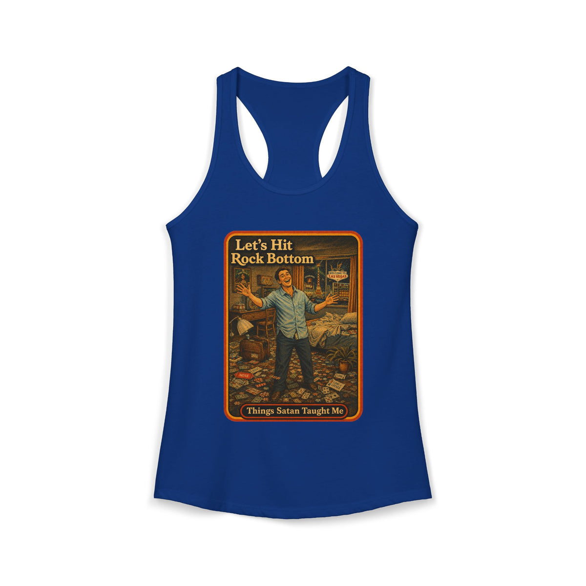 Let's Hit Rock Bottom Racerback Tank in Royal, front