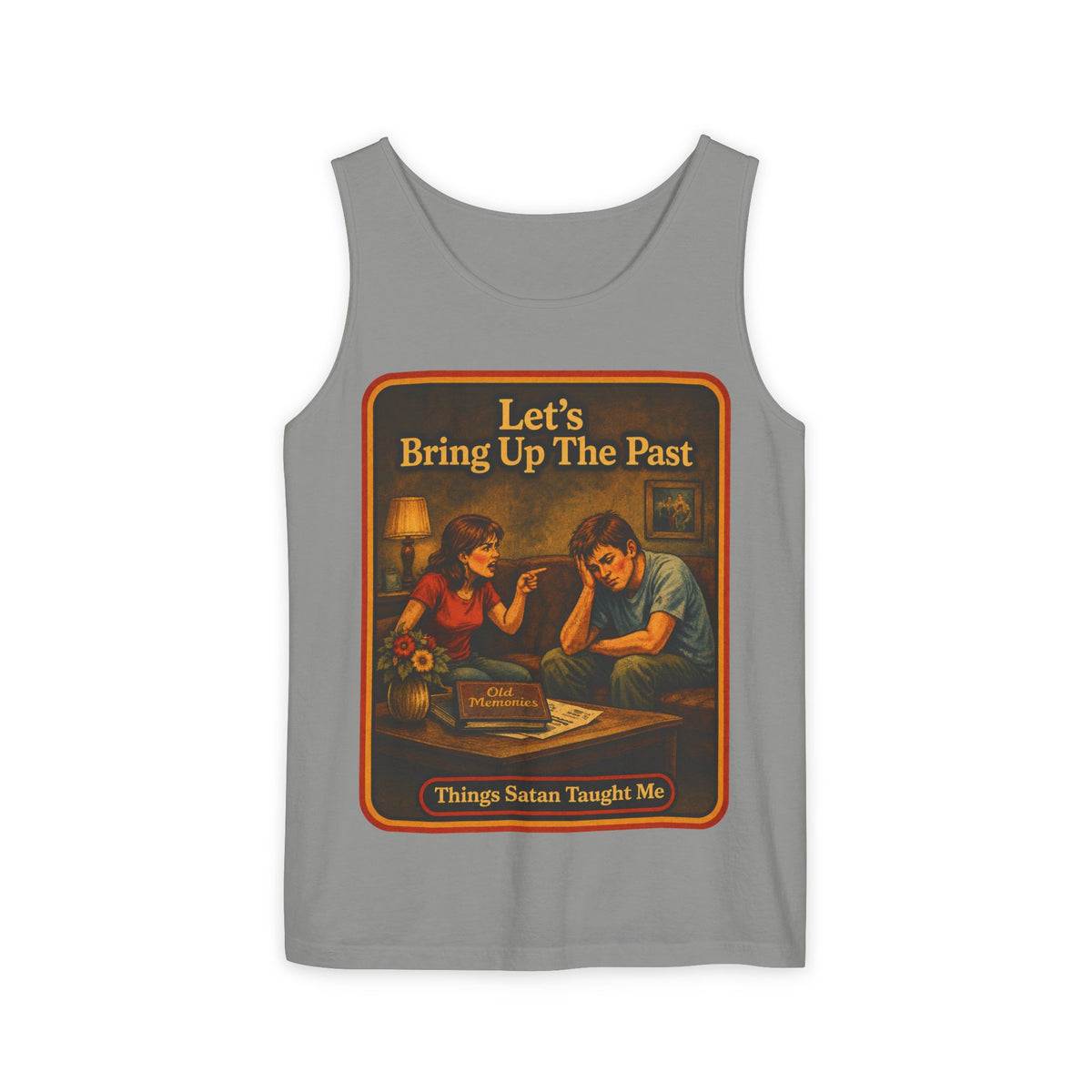 Let's Bring Up The Past Wife Beater in Granite, front