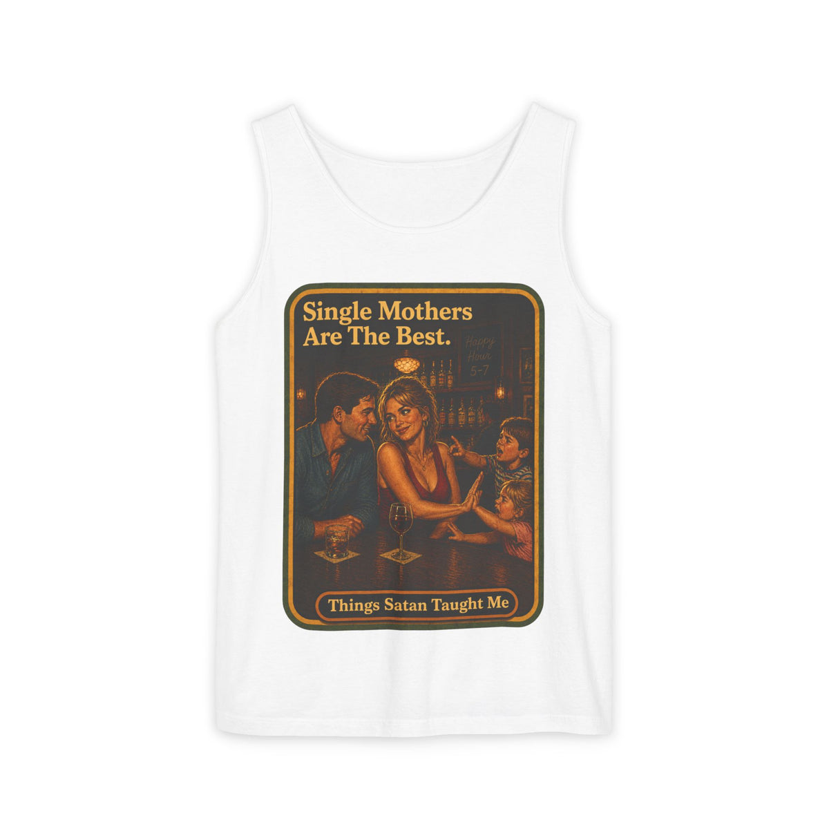 Single Mothers Are The Best Wife Beater in White, front