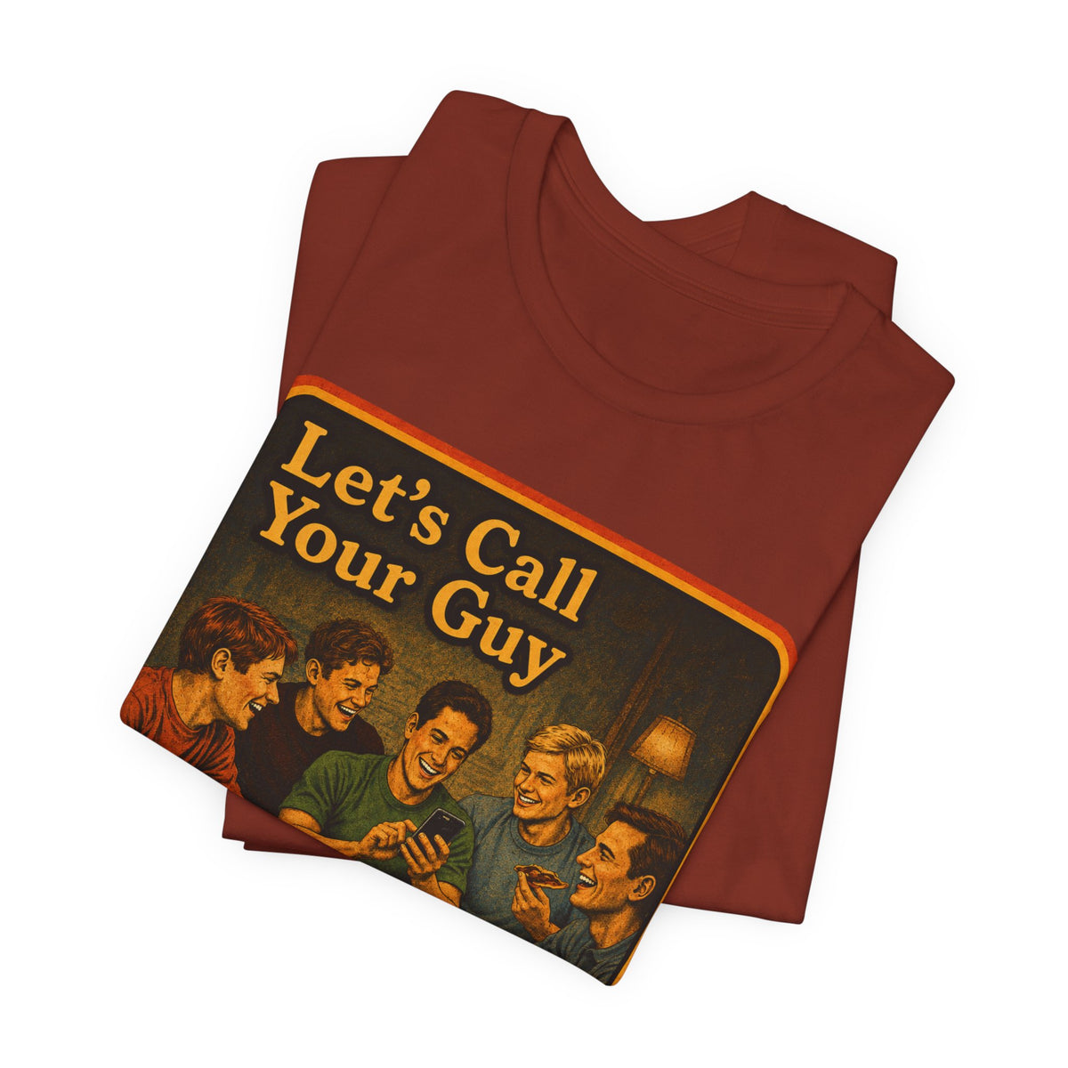 Let's Call Your Guy Unisex Tee in Rust, view 3