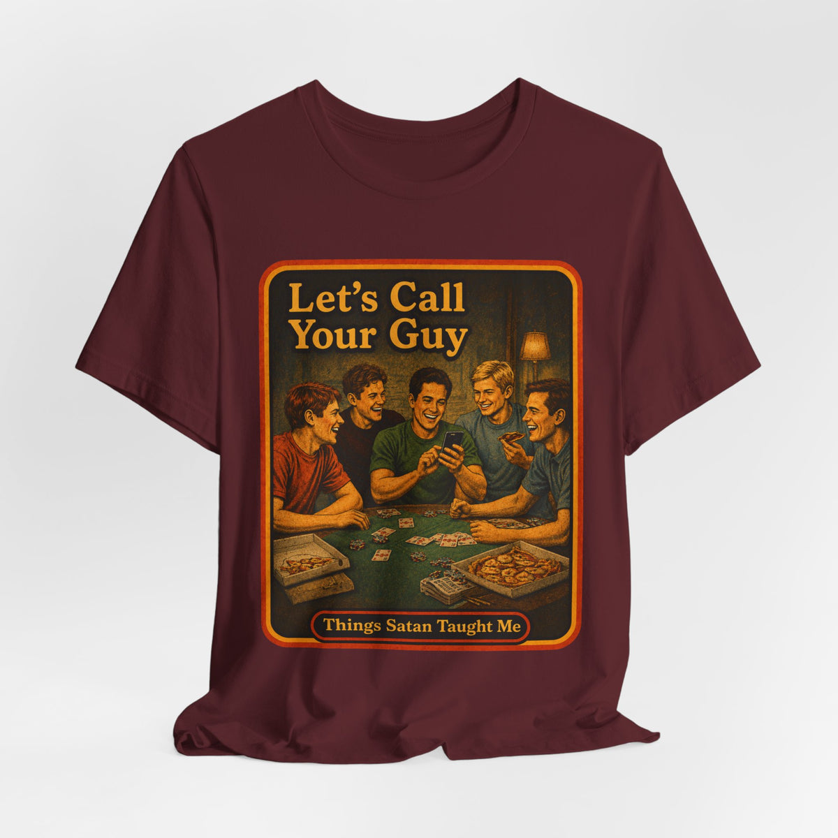 Let's Call Your Guy Unisex Tee in Maroon, view 4