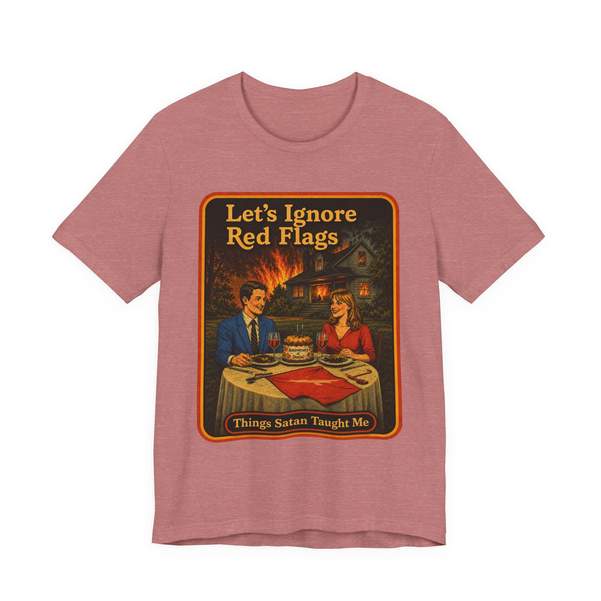 Let's Ignore Red Flags Unisex Tee in Heather Mauve, front