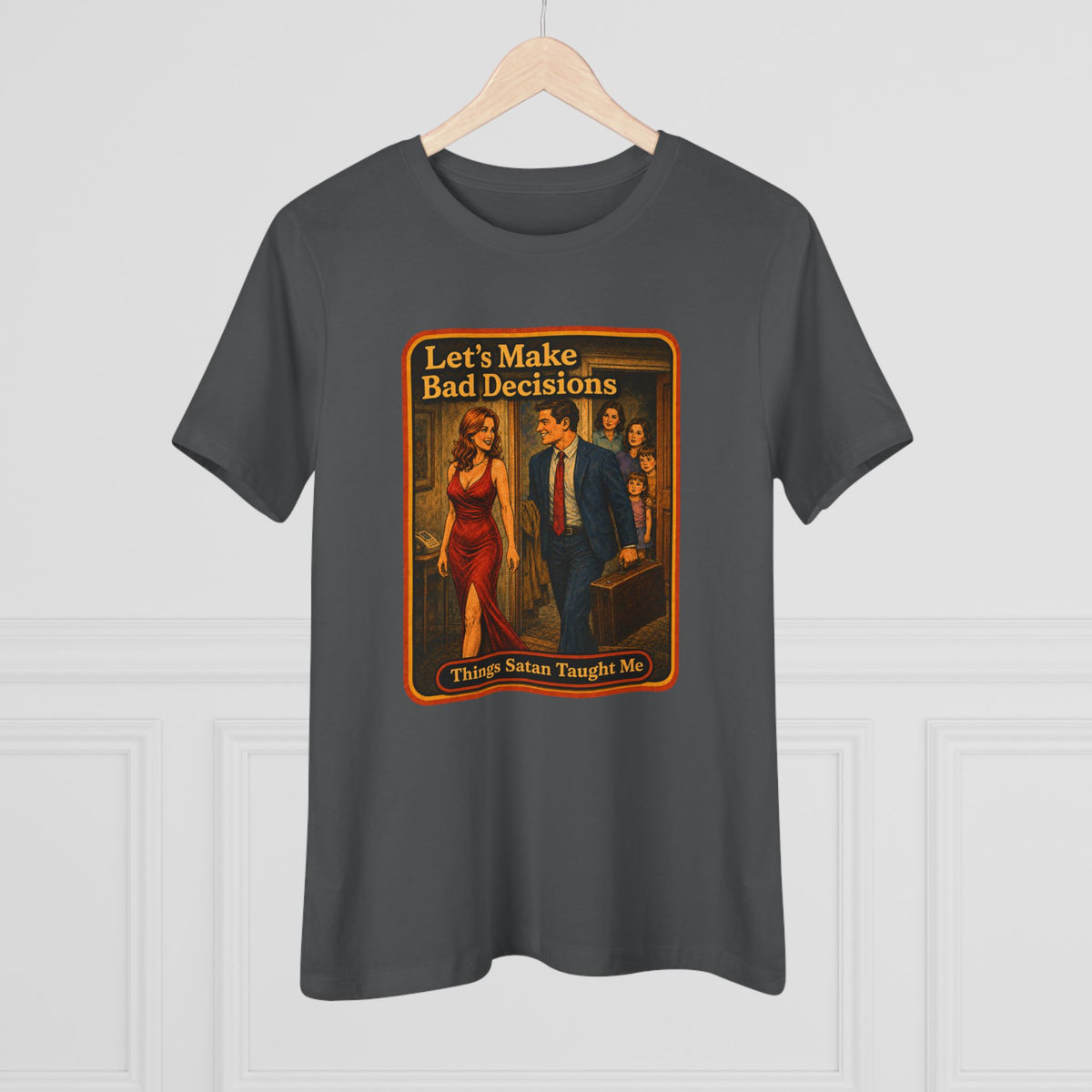 Let's Make Bad Decisions Women's Tee in Asphalt, view 4