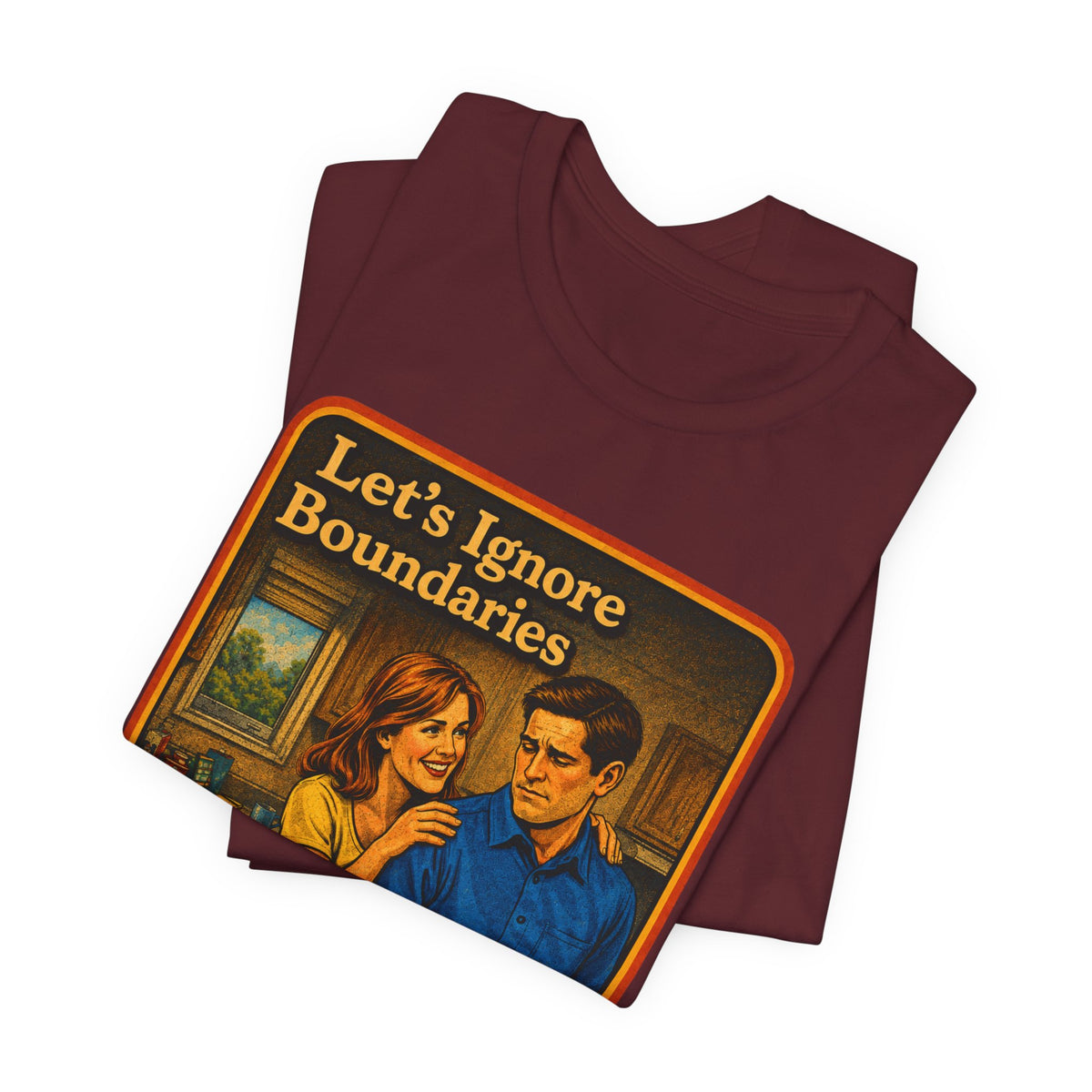 Let's Ignore Boundaries Unisex Tee in Maroon, view 3