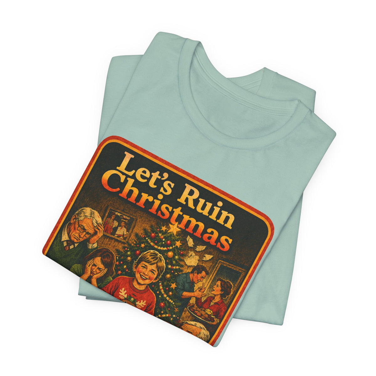 Let's Ruin Christmas Unisex Tee in Dusty Blue, view 3