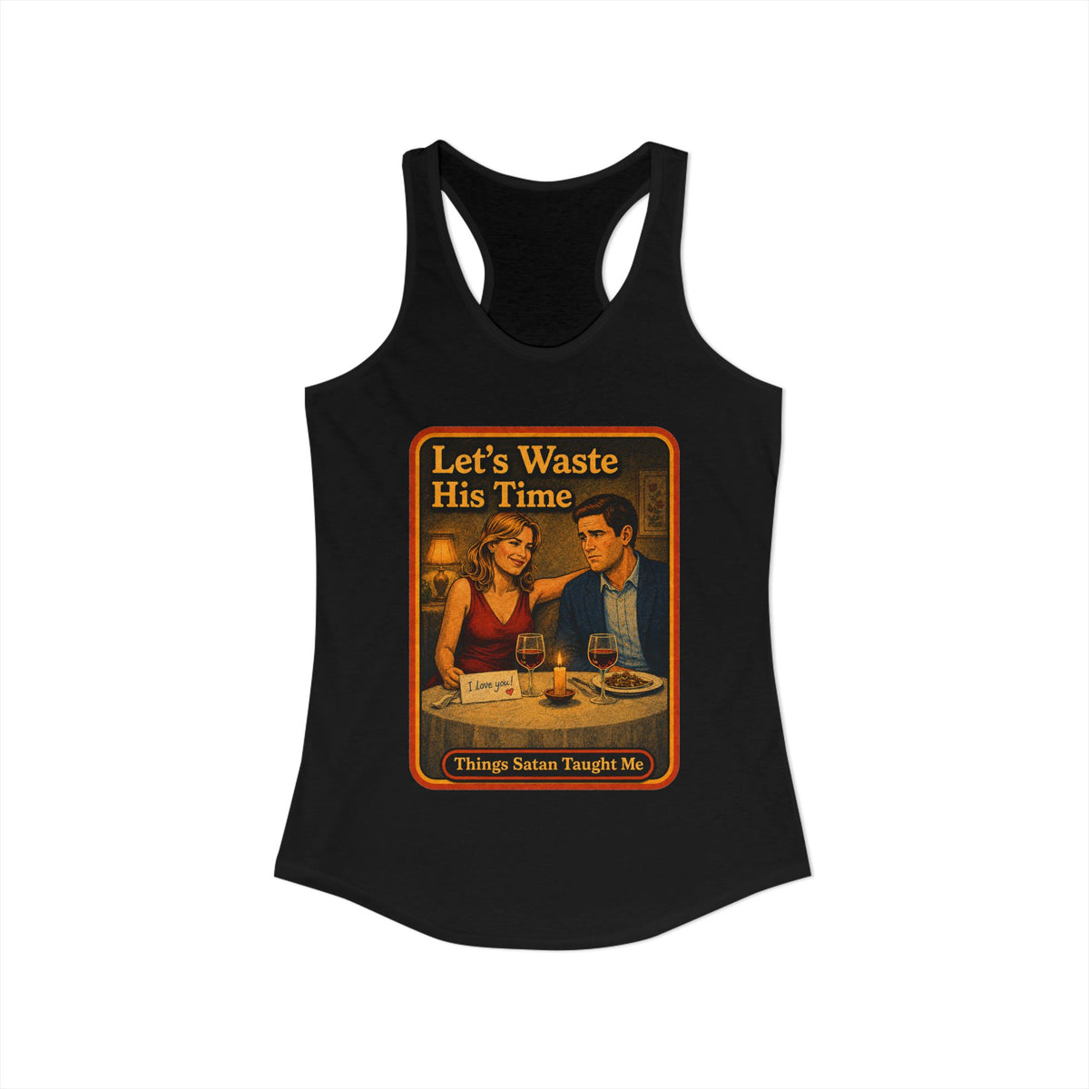 Let's Waste His Time Racerback Tank in Black, view 2